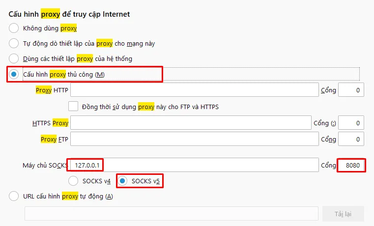 Cấu hình Proxy thủ công